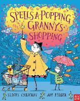 Book Cover for Spells-A-Popping Granny's Shopping by Tracey Corderoy