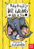 The Grunts All at Sea by Philip Ardagh