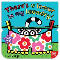 Book Cover for There's a Lemur in My Laundry! by Jo Lodge