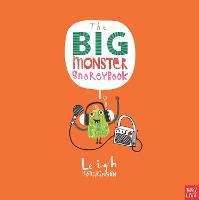 Book Cover for The Big Monster Snoreybook by Leigh Hodgkinson