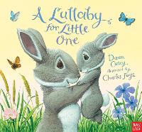 Book Cover for A Lullaby for Little One by Dawn Casey