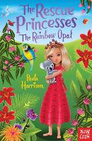 Book Cover for The Rescue Princesses: The Rainbow Opal by Paula Harrison