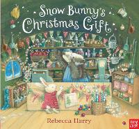 Book Cover for Snow Bunny's Christmas Gift by Rebecca Harry