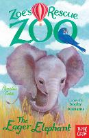 Book Cover for Zoe's Rescue Zoo: The Eager Elephant by Amelia Cobb