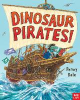 Book Cover for Dinosaur Pirates! by Penny Dale