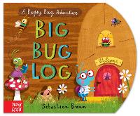 Book Cover for Big Bug Log by Sebastien Braun