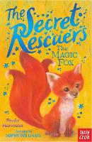 Book Cover for The Secret Rescuers: The Magic Fox by Paula Harrison