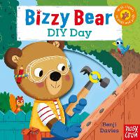 Book Cover for Bizzy Bear: DIY Day by Nosy Crow Ltd