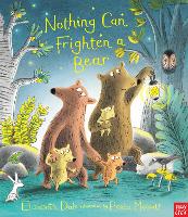 Book Cover for Nothing Can Frighten A Bear by Elizabeth Dale