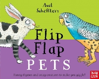 Book Cover for Axel Scheffler's Flip Flap Pets by Axel Scheffler