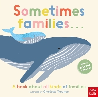 Book Cover for Sometimes Families . . . by Charlotte Trounce