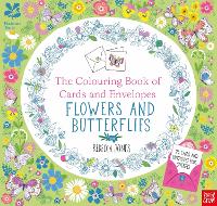 Book Cover for National Trust: The Colouring Book of Cards and Envelopes - Flowers and Butterflies by Rebecca Jones