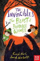 Book Cover for The Invincibles: The Beast of Bramble Woods by Caryl Hart