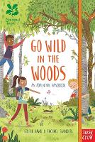 Book Cover for National Trust: Go Wild in the Woods by Goldie Hawk