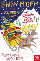 Book Cover for Shifty McGifty and Slippery Sam: Jingle Bells! by Tracey Corderoy