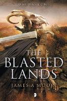 Book Cover for The Blasted Lands by James A Moore