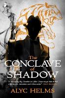 Book Cover for The Conclave of Shadow by Alyc Helms