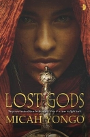 Book Cover for Lost Gods by Micah Yongo, Larry Rostant