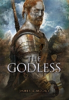 Book Cover for The Godless by James A Moore