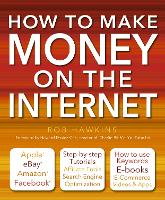 Book Cover for How to Make Money on the Internet Made Easy by Rob Hawkins