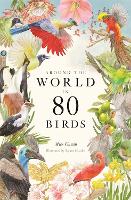 Book Cover for Around the World in 80 Birds by Mike Unwin