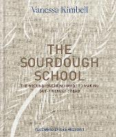 Book Cover for The Sourdough School by Vanessa Kimbell