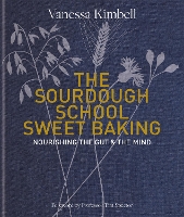 Book Cover for The Sourdough School: Sweet Baking by Vanessa Kimbell