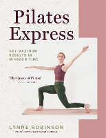 Book Cover for Pilates Express by Lynne Robinson