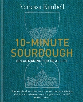 Book Cover for 10-Minute Sourdough by Vanessa Kimbell