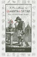 Book Cover for A Miscellany for Garden-Lovers by David Squire