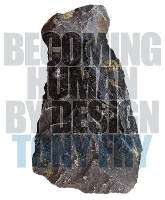 Book Cover for Becoming Human by Design by Tony University of Tasmania, Australia Fry