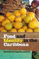 Book Cover for Food and Identity in the Caribbean by Hanna Garth