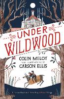 Book Cover for Under Wildwood by Colin Meloy