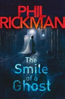 Book Cover for The Smile of a Ghost by Phil Rickman