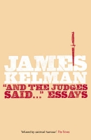 Book Cover for And the Judges Said... by James Kelman