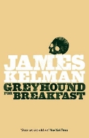 Book Cover for Greyhound for Breakfast by James Kelman