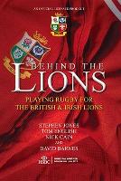 Book Cover for Behind The Lions by Stephen Jones, Tom English, Nick Cain