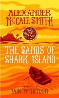 Book Cover for The Sands of Shark Island by Alexander McCall Smith