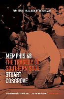 Book Cover for Memphis 68 by Stuart Cosgrove