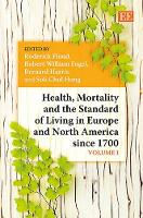 Book Cover for Health, Mortality and the Standard of Living in Europe and North America since 1700 by Roderick Floud