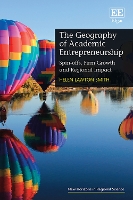 Book Cover for The Geography of Academic Entrepreneurship by Helen Lawton Smith