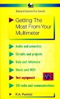 Book Cover for Getting the Most from Your Multimeter by R. A. Penfold