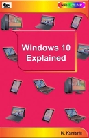 Book Cover for Windows 10 Explained by Noel Kantaris