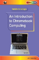 Book Cover for An Introduction to Chromebook Computing by Jim Gatenby