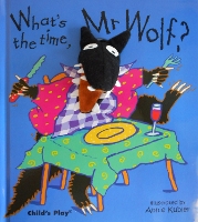 Book Cover for What's the Time, Mr Wolf? by Annie Kubler