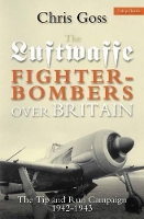 Book Cover for Luftwaffe Fighter-bombers Over Britain by Chris Goss