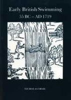 Book Cover for Early British Swimming 55BC-AD1719 by Nicholas Orme