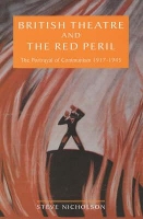 Book Cover for British Theatre And The Red Peril by Steve Nicholson