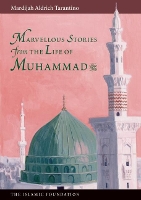 Book Cover for Marvelous Stories from the Life of Muhammad by Mardijah Aldrich Tarantino