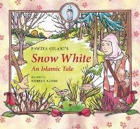 Book Cover for Snow White by Fawzia Gilani